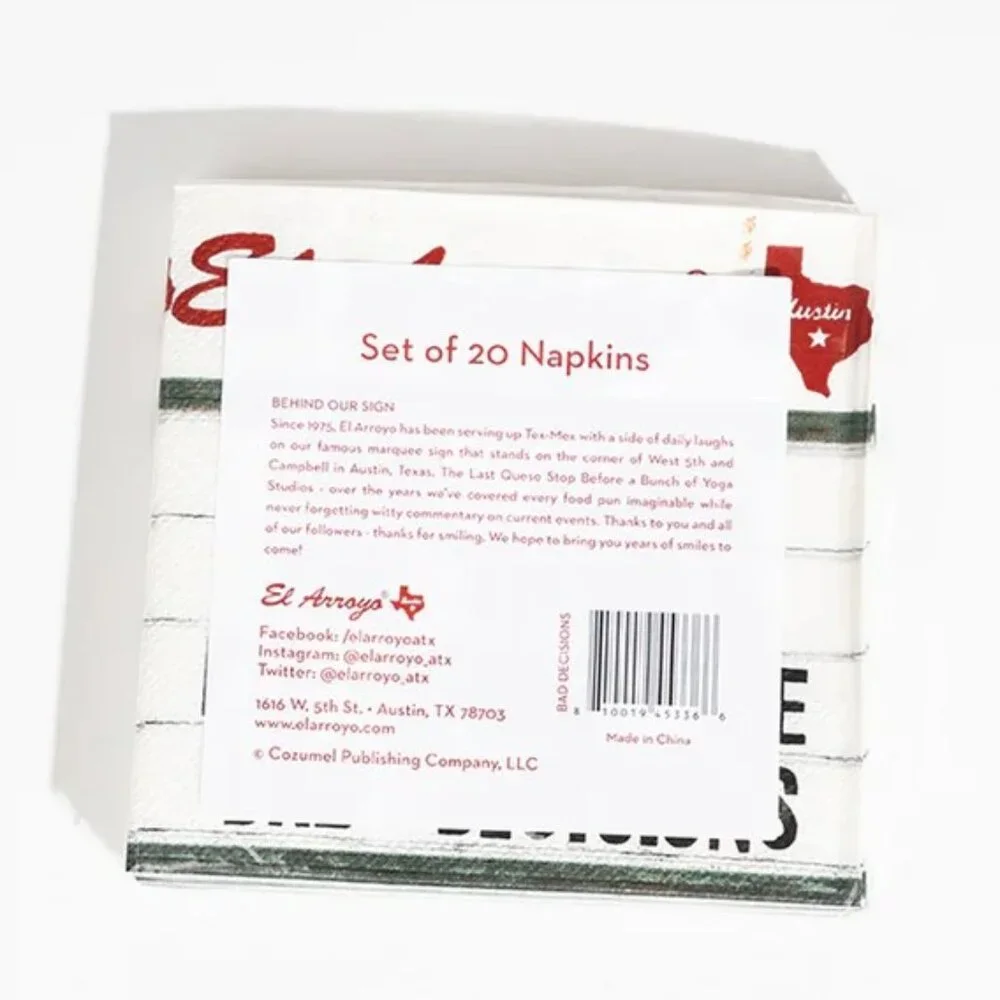 El Arroyo Paper Napkins (40) You Bring The Tequila I'll Bring The Bad Decisions